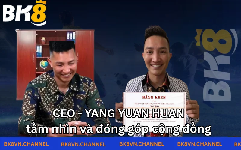 CEO - Yang Yuan Huan bắt đầu sự nghiệp  Tầm nhìn cao cả của CEO - Yang Yuan Huan